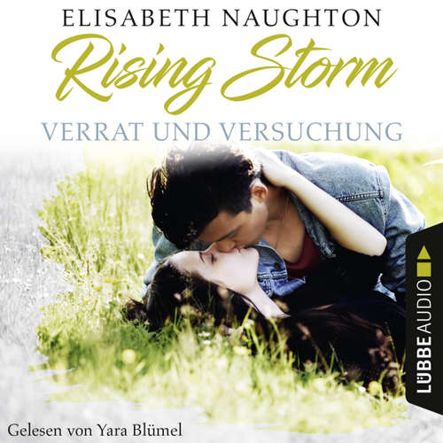 Hoerbuch Verrat und Versuchung - Rising-Storm-Reihe 3 - Elisabeth Naughton - Yara Blümel Hoerbuch Verrat und Versuchung - Rising-Storm-Reihe 3 - Elisabeth Naughton - Yara Blümel