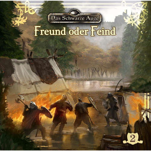 Hoerbuch Das schwarze Auge, Folge 2: Freund oder Feind - Markus Winter - Axel Ludwig Hoerbuch Das schwarze Auge, Folge 2: Freund oder Feind - Markus Winter - Axel Ludwig