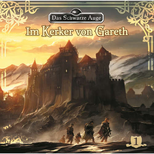 Hoerbuch Das schwarze Auge, Folge 1: Im Kerker von Gareth - Markus Winter - Axel Ludwig