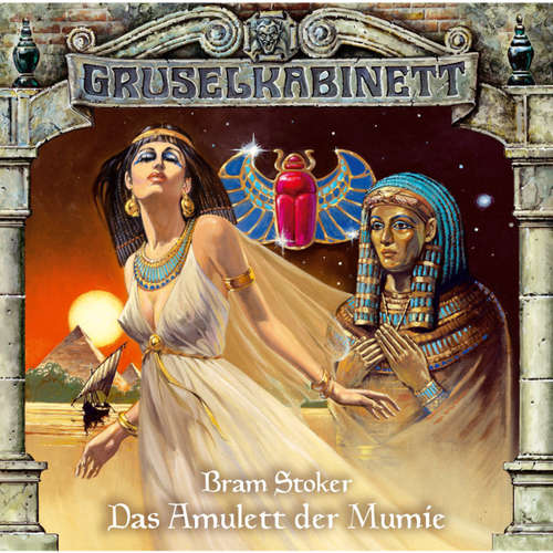 Hoerbuch Gruselkabinett, Folge 2: Das Amulett der Mumie - Bram Stoker - Janina Sachau Hoerbuch Gruselkabinett, Folge 2: Das Amulett der Mumie - Bram Stoker - Janina Sachau
