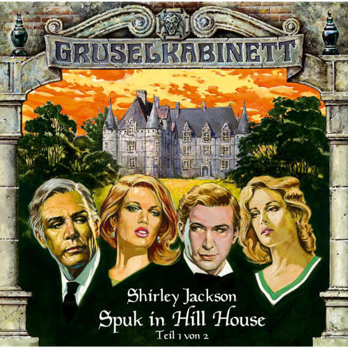 Hoerbuch Gruselkabinett, Folge 8: Spuk in Hill House (Folge 1 von 2) - Shirley Jackson - Evelyn Maron