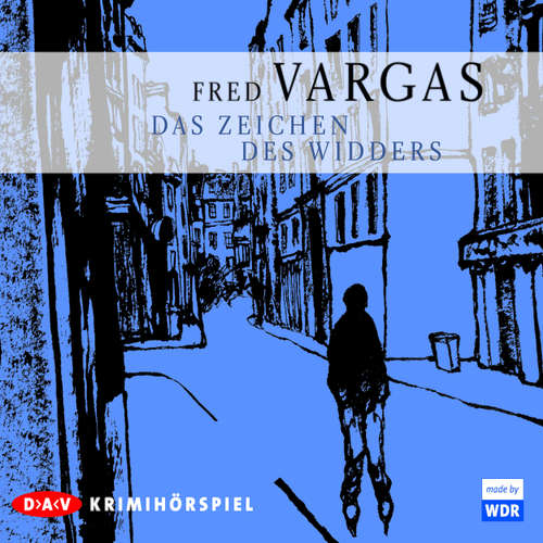 Hoerbuch Das Zeichen des Widders - Fred Vargas - Christian Brückner Hoerbuch Das Zeichen des Widders - Fred Vargas - Christian Brückner
