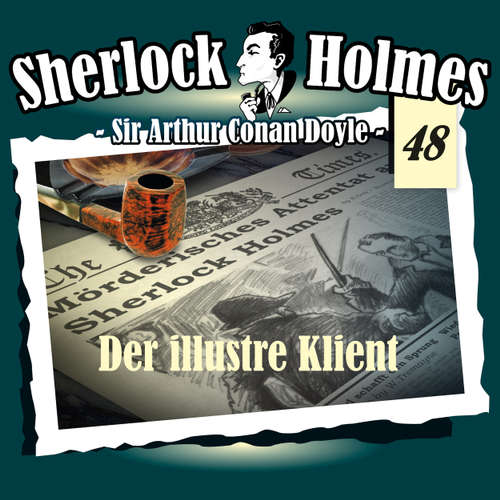 Sherlock Holmes, Die Originale, Fall 48: Der illustre Klient