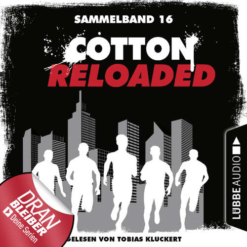 Cotton Reloaded, Sammelband 16: Folgen 46-48