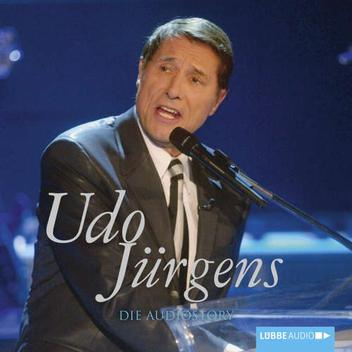 Hoerbuch Udo Jürgens - Die Audiostory - Michael Herden - Michael Herden Hoerbuch Udo Jürgens - Die Audiostory - Michael Herden - Michael Herden