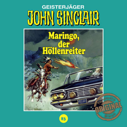Hoerbuch John Sinclair, Tonstudio Braun, Folge 83: Maringo, der Höllenreiter - Jason Dark - Diverse Hoerbuch John Sinclair, Tonstudio Braun, Folge 83: Maringo, der Höllenreiter - Jason Dark - Diverse