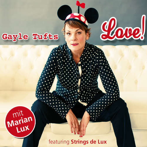 Hoerbuch Love! - Gayle Tufts - Gayle Tufts Hoerbuch Love! - Gayle Tufts - Gayle Tufts
