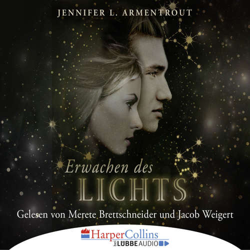 Hoerbuch Erwachen des Lichts - Götterleuchten 1 - Jennifer L. Armentrout - Jacob Weigert Hoerbuch Erwachen des Lichts - Götterleuchten 1 - Jennifer L. Armentrout - Jacob Weigert