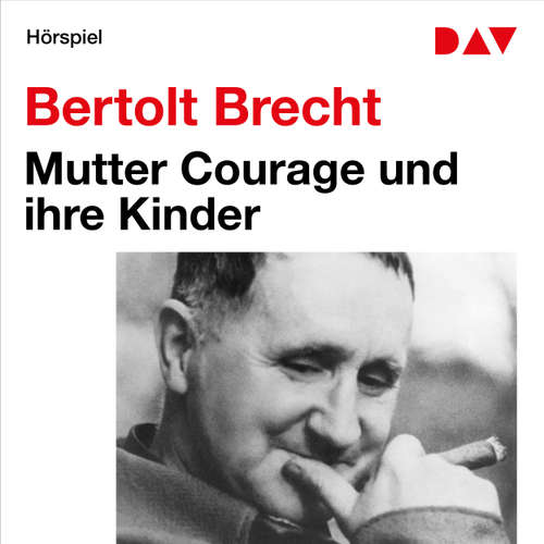 Hoerbuch Mutter Courage und ihre Kinder - Bertolt Brecht - Ludwig Baschang Hoerbuch Mutter Courage und ihre Kinder - Bertolt Brecht - Ludwig Baschang