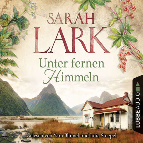 Hoerbuch Unter fernen Himmeln - Sarah Lark - Yara Blümel Hoerbuch Unter fernen Himmeln - Sarah Lark - Yara Blümel