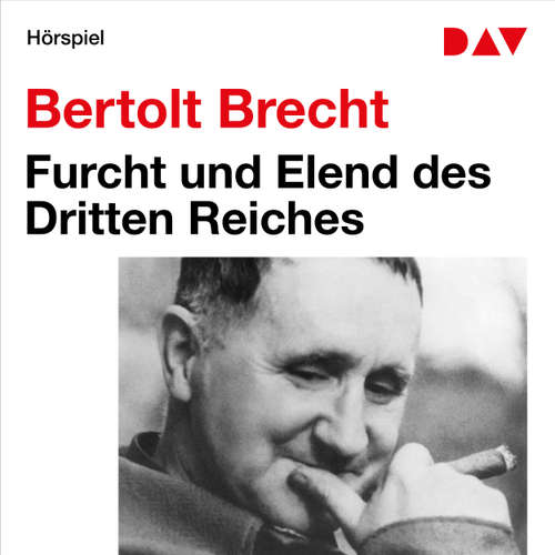 Hoerbuch Furcht und Elend des Dritten Reiches - Bertolt Brecht - Peter Roggisch