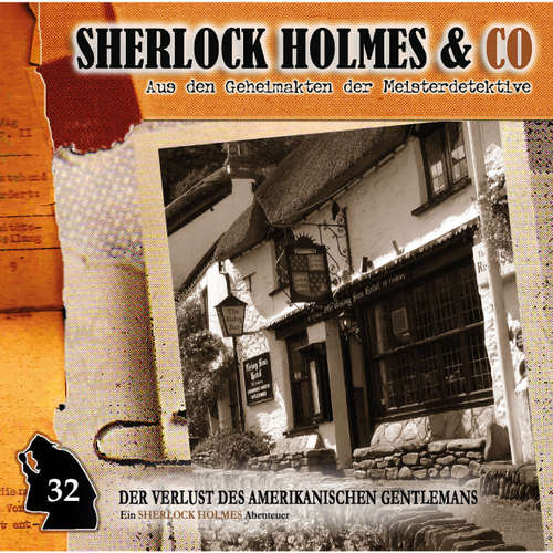 Hoerbuch Sherlock Holmes & Co, Folge 32: Der Verlust des amerikanischen Gentlemans, Episode 2 - Jonas Maas - Charles Rettinghaus Hoerbuch Sherlock Holmes & Co, Folge 32: Der Verlust des amerikanischen Gentlemans, Episode 2 - Jonas Maas - Charles Rettinghaus