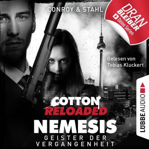 Hoerbuch Jerry Cotton, Cotton Reloaded: Nemesis, Folge 4: Geister der Vergangenheit - Gabriel Conroy - Tobias Kluckert Hoerbuch Jerry Cotton, Cotton Reloaded: Nemesis, Folge 4: Geister der Vergangenheit - Gabriel Conroy - Tobias Kluckert