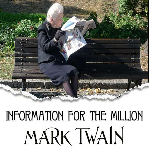 Audiobook Information for the Million - Mark Twain - Mark Bowen