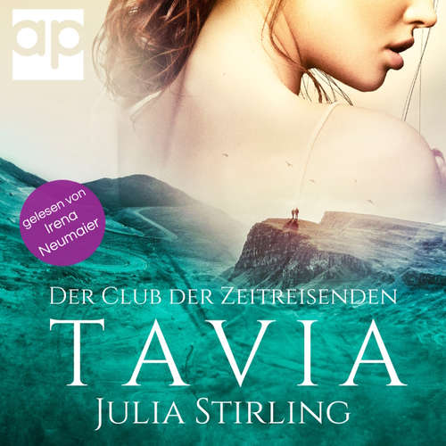Hoerbuch Tavia - Julia Stirling - Irena Neumaier