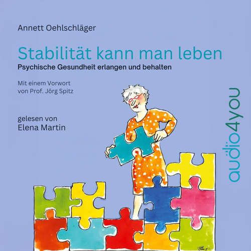 Hoerbuch Stabilität kann man leben - Annett Oehlschläger - Elena Martin