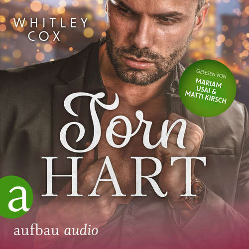 Hoerbuch Torn Hart - Die Harty Boys, Band 3 - Whitley Cox - Mariam Usai
