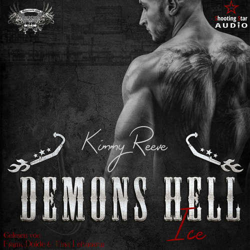 Hoerbuch Ice - Demons Hell MC, Band 5 - Kimmy Reeve - Frank Dolde