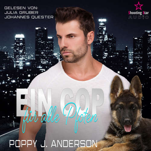 Hoerbuch Ein Cop für alle Pfoten - Shelter Love, Band 4 - Poppy J. Anderson - Johannes Quester