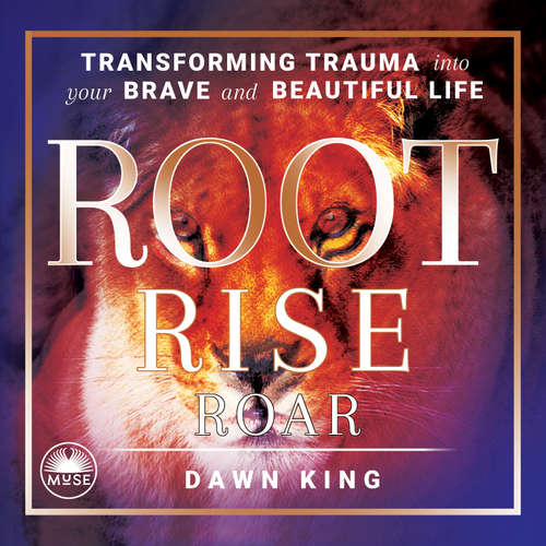 Audiobook Root, Rise, Roar - Dawn King - Dawn King