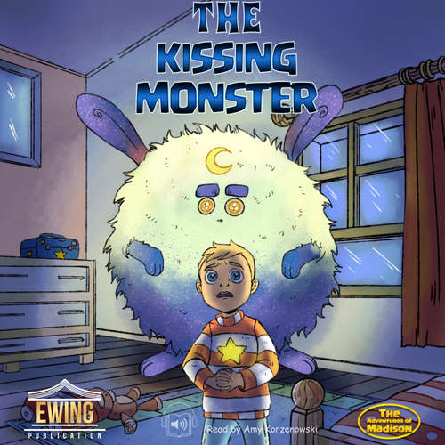 Audiobook The Kissing Monster - Mason Ewing - Amy Korzenowski
