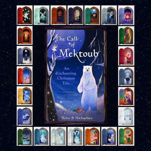 Audiobook The Call of Mektoub - Helen S Michaelsen - Greg Marston