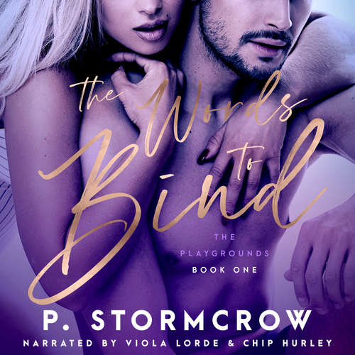 Audiobook The Words to Bind - P. Stormcrow - Viola Lorde