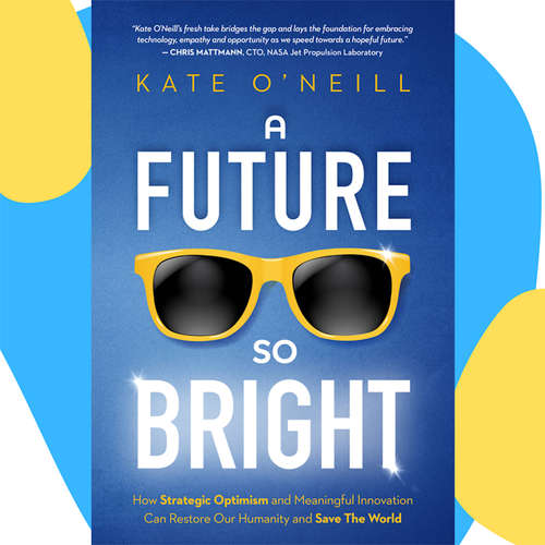 Audiobook A Future So Bright - Kate O'Neill - Kate O'Neill