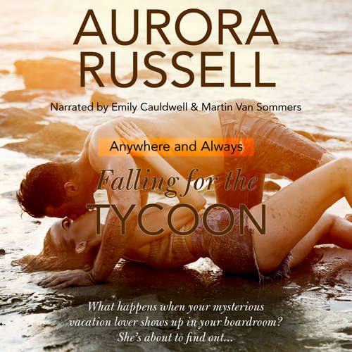 Audiobook Falling for the Tycoon - Aurora Russell - Emily Cauldwell