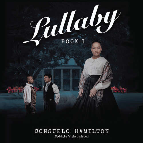 Audiobook Lullaby - Consuelo Hamilton - Kida Davis