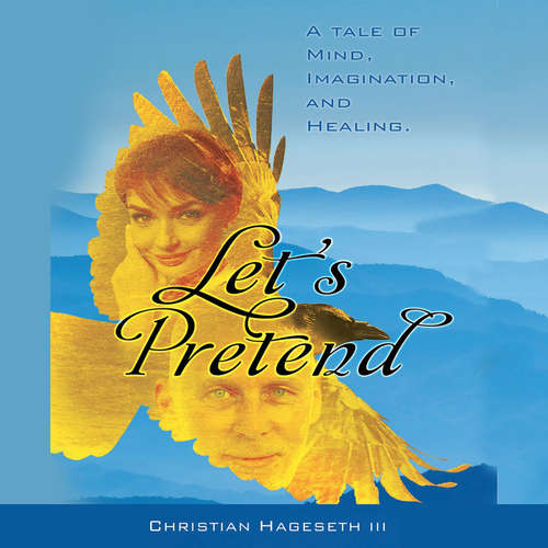 Audiobook Let's Pretend - Christian Hageseth III - Ray Brown