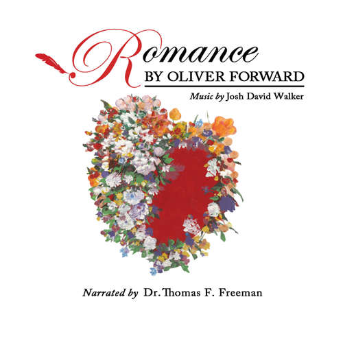 Audiobook Romance - Oliver Forward - Dr. Thomas F. Freeman