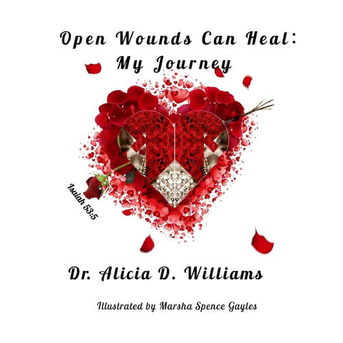 Audiobook Open Wounds Can Heal - Dr. Alicia D. Williams - Lauren Gaines