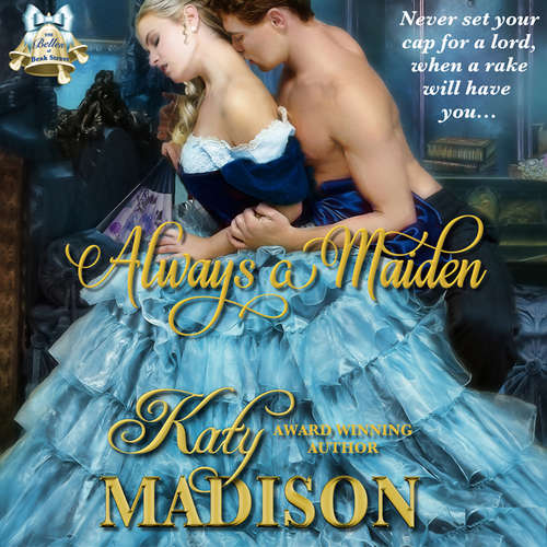 Audiobook Always a Maiden - Katy Madison - Chris Mayers