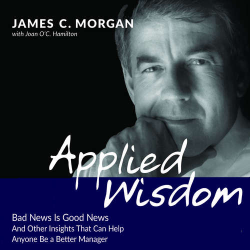 Audiobook Applied Wisdom - James C. Morgan - Dan Triandiflou