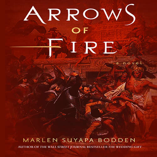 Audiobook Arrows of Fire - Marlen Suyapa Bodden - Jae Delane