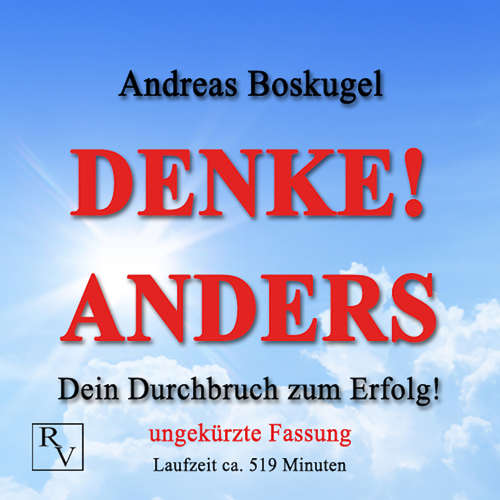 Hoerbuch DENKE! ANDERS - Andreas Boskugel - Alexander Devriendt