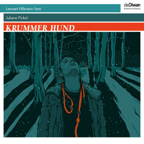 Hoerbuch Krummer Hund - Juliane Pickel - Lennart Hillmann