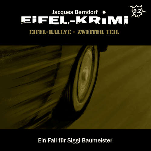 Hoerbuch Jacques Berndorf, Eifel-Krimi, Folge 9: Eifel-Rallye, Teil 2 - Jacques Berndorf - Matti Klemm