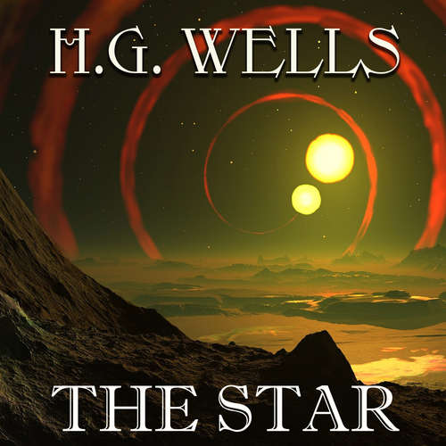 Audiobook The Star - H.G. Wells - Mark Bowen