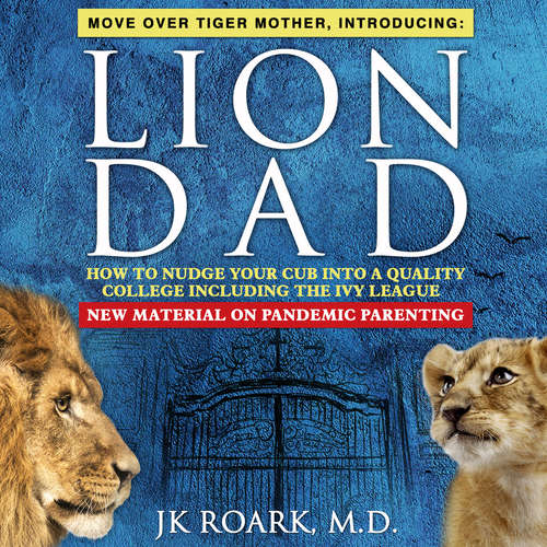 Audiobook LION Dad - JK Roark MD - Jason Lasky