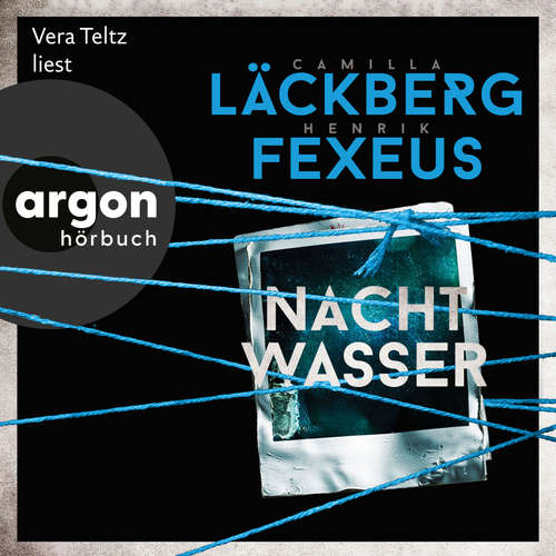 Hoerbuch Nachtwasser - Die Dabiri-Walder-Trilogie, Band 3 - Camilla Läckberg - Vera Teltz