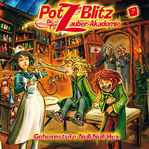 Hoerbuch Potz Blitz - Die Zauber-Akademie, Folge 7: Geheimstufe Null-Null-Hex - Christoph Piasecki - Mark Bremer