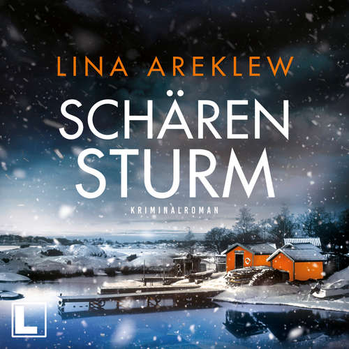 Hoerbuch Schärensturm - Ein Fall für Sofia Hjortén, Band 2 - Lina Areklew - Lana Ghafoor