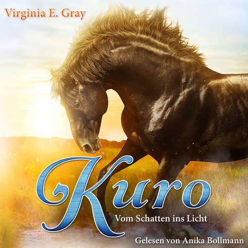Hoerbuch Kuro - Virginia E. Gray - Anika Bollmann