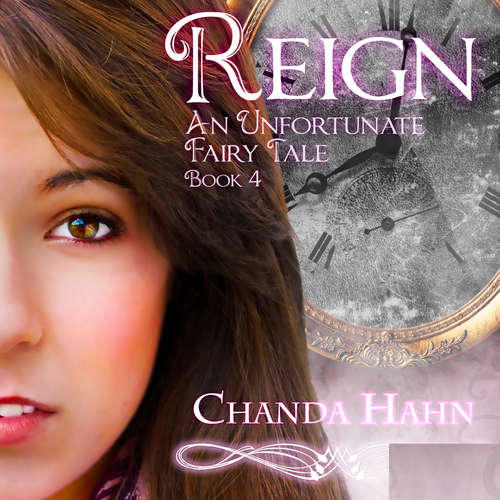 Audiobook Reign - Chanda Hahn - Tavia Gilbert