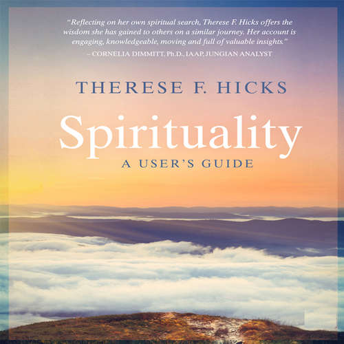 Audiobook Spirituality - Therese F. Hicks - Therese F. Hicks