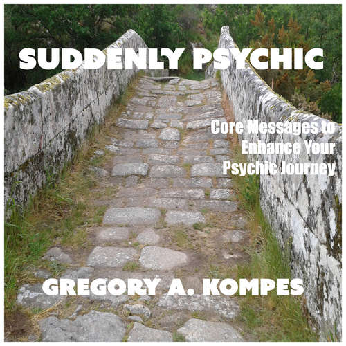 Audiobook Suddenly Psychic - Gregory Kompes - Jamie Renell