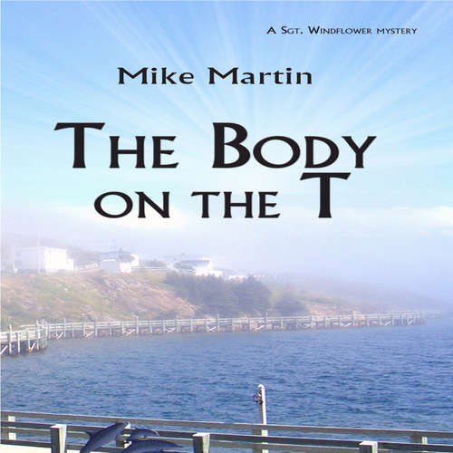 Audiobook The Body on the T - Mike Martin - Francis G. Kearney