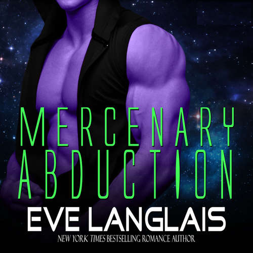 Audiobook Mercenary Abduction - Eve Langlais - Holly Candler